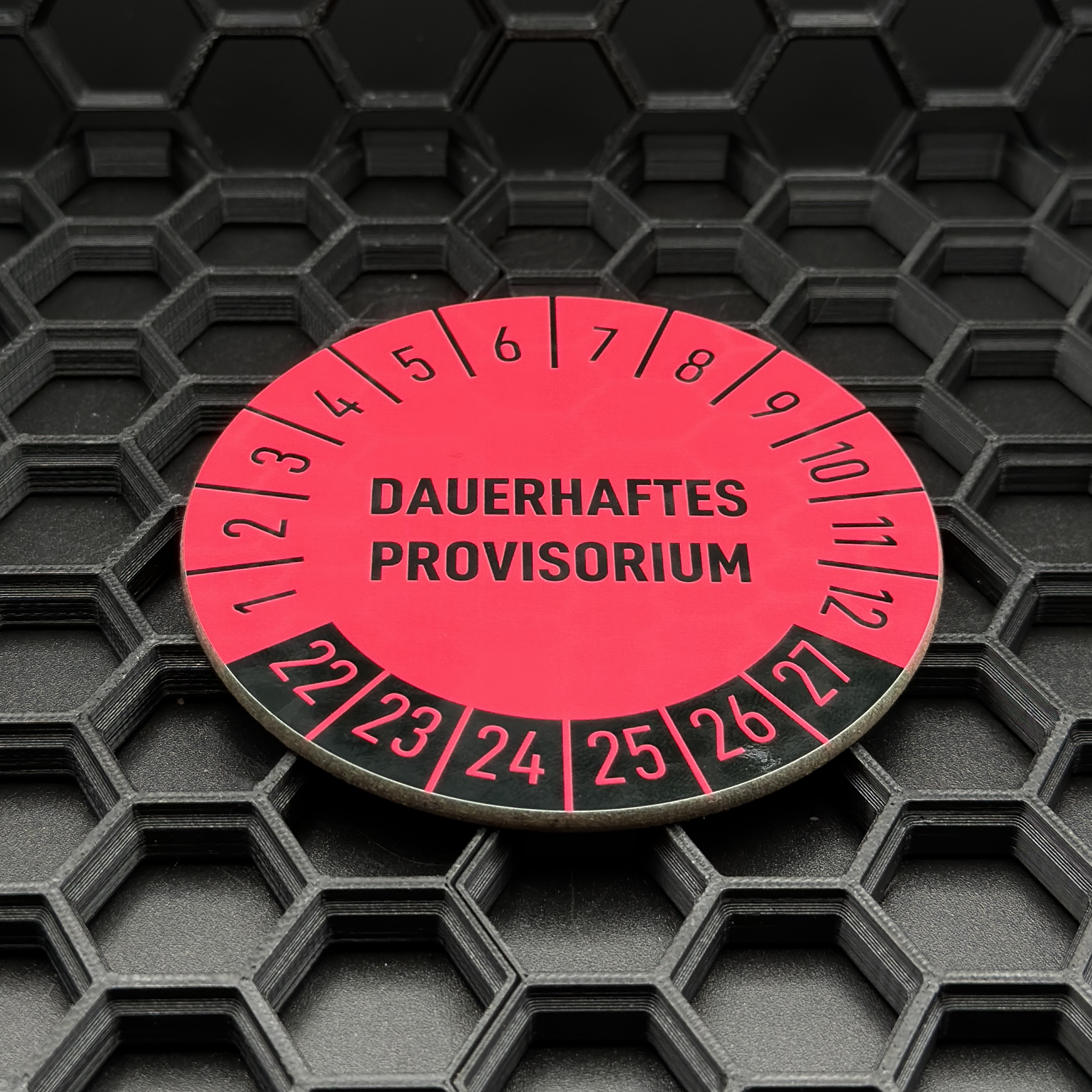 Untersetzer Prüfplaketten - DAUERHAFTES PROVISORIUM